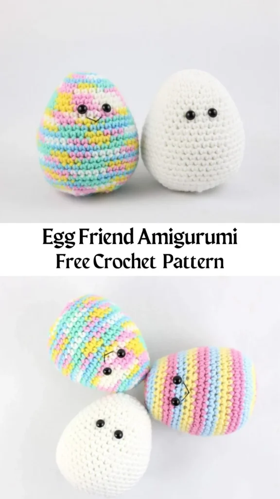 Egg Friend Amigurumi - Free Crochet Pattern